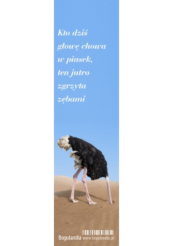 Zakładka 5 do książki - Kto dziś głowę chowa w piasek