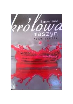 Zapomniana królowa maszyn