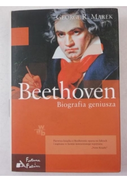 Beethoven. Biografia geniusza