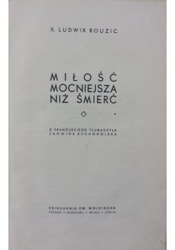 Miłość mocniejsza niż śmierć, 1935r