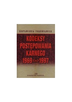 Kodeksy Postępowania Karnego 1969-1997