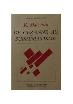 De cezanne au suprematisme