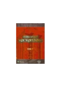 Studia i analizy sądu najwyższego ,Tom II