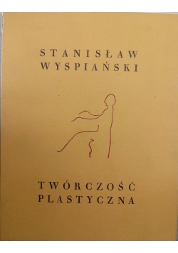 Stanisław Wyspiański Twórczość plastyczna