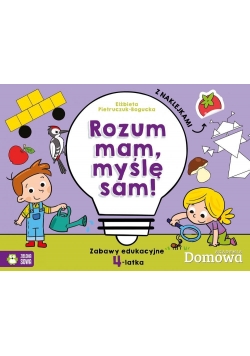 Domowa Akademia. Rozum mam - myślę sam! 4-latek