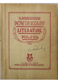 Powtarzamy literaturę Polską cz 1 1946 r.