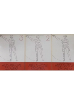Atlas anatomii człowieka, Tom I, II, III