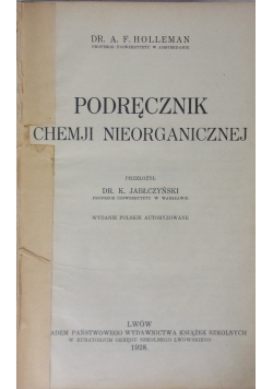 Podręcznik chemji nieorganicznej,1928r.