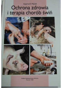 Ochrona zdrowia i terapia chorób świń