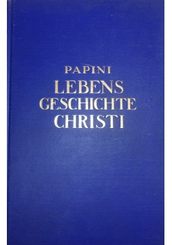 Lebens geschichte Christi, 1924r