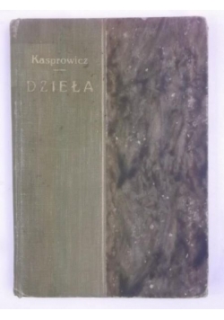 Dzieła poetyckie, 1912 r.