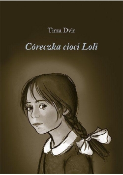 Córeczka cioci Loli