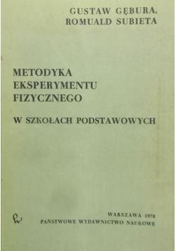 Metodyka eksperymentu fizycznego w szkołach podstawowych