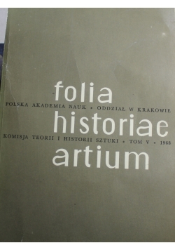 Folia historiae artium tom V