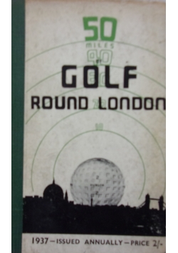 50 miles of Golf Round London, 1937 r.