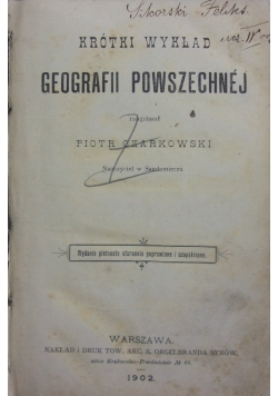 Krótki wykład geografii powszechnej, 1902r.