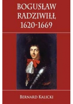 Bogusław Radziwiłł 1620-1669