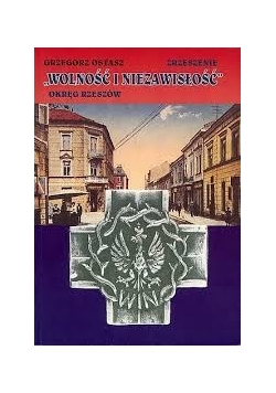Zrzeszenie "Wolność i Niezawisłość" Okręg Rzeszów