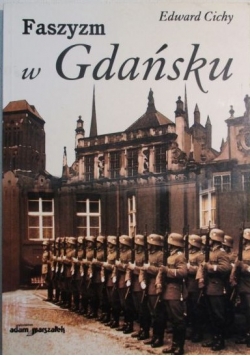 Faszyzm w Gdańsku 1930-1945