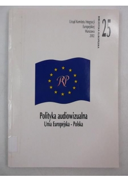 Polityka audiowizualna Unia Europejska-Polska