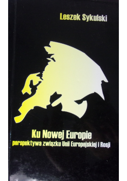 Ku Nowej Europie