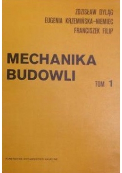 Mechanik budowli tom 1
