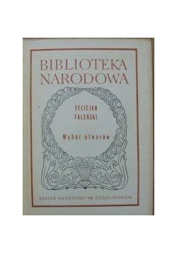 Felicjan Faleński wybór utworów