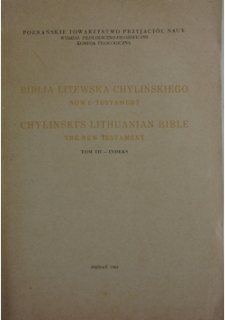 Biblia Litewska Chylińskiego. Nowy Testament, Tom III