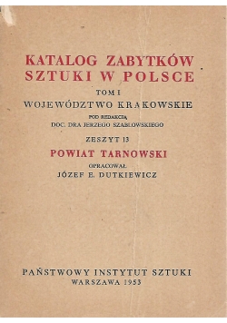 Katalog zabytków sztuki w Polsce. Tom I, zeszyt 13