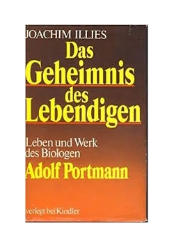 Das Geheimnis des Lebendigen
