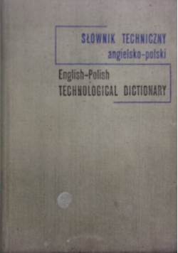 Słownik Techniczny Angielsko-Polski