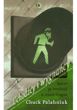Palahniuk Chuck - Uchodźcy i wygnańcy