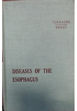 Diseases of the esophagus
