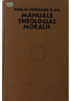 Manuale theologiae moralis, Tomus I, 1931 r.