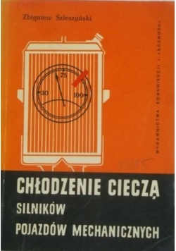 Chłodzenie cieczą silników pojazdów mechanicznych