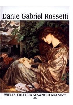 Dante Gabriel Rossetti, nowa