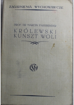 Królewski Kunszt Woli 1939 r