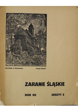 Zaranie Śląskie Rok XII Zeszyt 2   1936 r