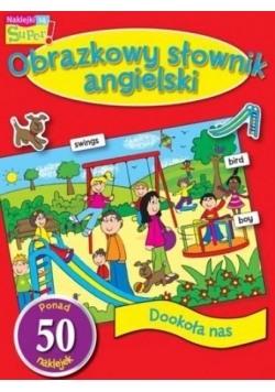 Obrazkowy sł. angielski. Dookoła nas
