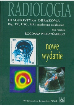 Radiologia Diagnostyka obrazowa