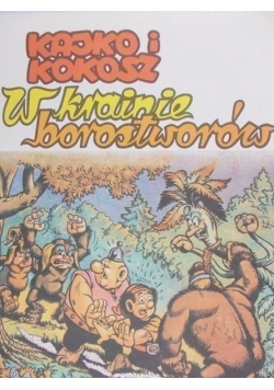 Kajko i Kokosz w krainie borostworów
