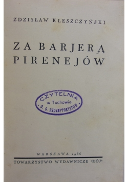 Za barjerą pirenejów, 1936 r.