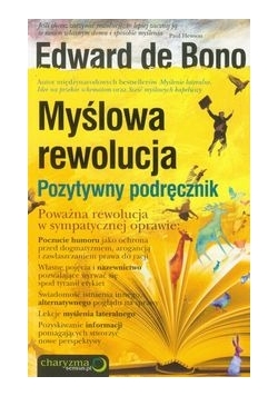 Myślowa rewolucja: pozytywny podręcznik