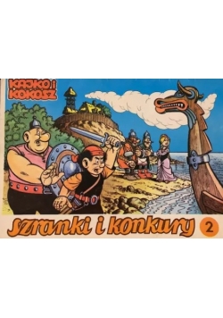 Kajko i Kokosz. Szranki i konkury cz. 2