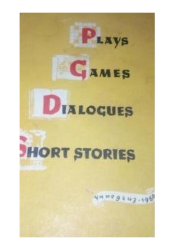 Plays games dialogues short stories