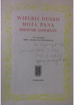 Wielbij duszo moja Pana. Śpiewnik kościelny