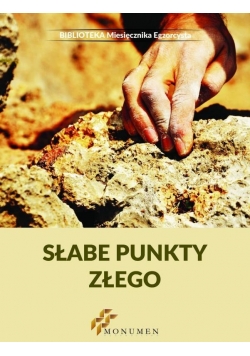 Słabe punkty złego