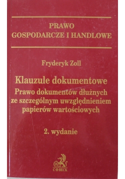 Klauzule dokumentowe Prawo dokumentów dłużnych ze szczególnym uwzględnieniem papierów wartościowych