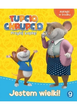 Tupcio Chrupcio Przybij Łapkę! 9 Jestem wielki!