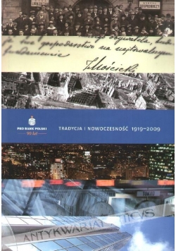 PKO Bank Polski-tradycja i nowoczesność 1919-2009